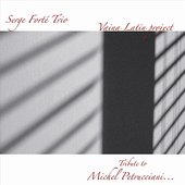 Vaina Latin project : Tribute to Michel Petrucciani