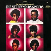 The Soul-Gospel Sounds Of The Art Reynolds Singers