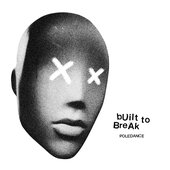 Built To Break