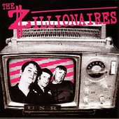 The Zillionaires