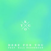 Kygo-feat.-Ella-Henderson-Here-For-You.jpg