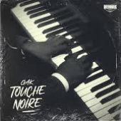 Touche Noire [Explicit]