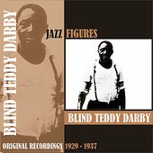 Jazz Figures / Blind Teddy Darby, (1929 - 1937)