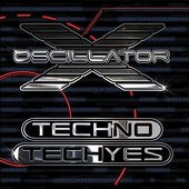 Techno * Techyes