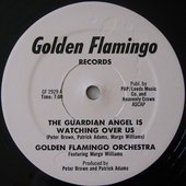 The Guardian Angel Is Watching Over Us (by Golden Flamingo Orchestra featuring Margo Williams)
