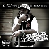 The Definition of Bounce (The Album)