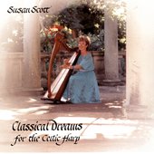 Classical Dreams For The Celtic Harp