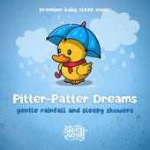 Sleep Soul: Pitter-Patter Dreams Gentle Rainfall and Sleepy Showers