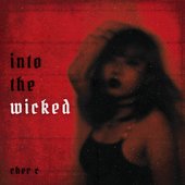 Into the Wicked - Single