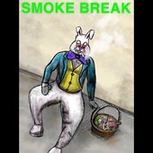 Smoke Break - EP