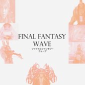 Final Fantasy Wave