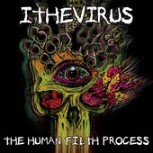 The Human Filth Process