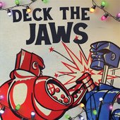 Deck the Jaws