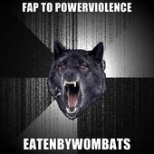 FAP TO POWERVIOLENCE
