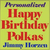 Personalized Happy Birthday Polkas