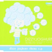 Dizzy Joghurt Theme EP