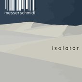 Isolator