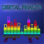 Digital Reality