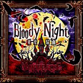 Bloody Night ~kyuuaikyousoukyoku~