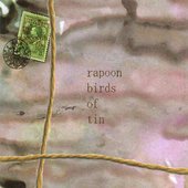 Rapoon Birds Of Tin - Solo Track For Monomyth - 2004 - cover