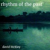 Rhythm of the Past