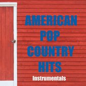 Country Hits - American Pop Country Hits - Country Instrumentals