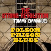 Folsom Prison Blues (feat. Tommy Emmanuel) - Single