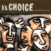 k's choice 1995 Paradise In Me