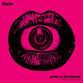 Pretty On The Internet (Deluxe Edition) [Explicit]