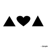 ▲ ❤ ▲ - Single