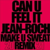 Can U Feel It 2021 (Radio Edit) [Remix] - Single [feat. Big Ali] - Single