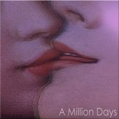 A Million Days