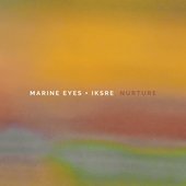 marine eyes + IKSRE Nurture