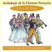 Anthologie de la chanson française - l'air du temps