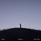 fabric presents Pretty Girl
