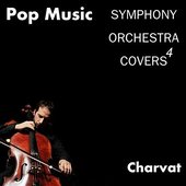 Pop Music Symphony Orchestra Covers #4