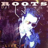 Del Roots Mix Poster