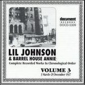 Lil Johnson & Barrelhouse Annie Vol. 3 1937