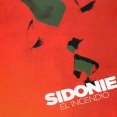 Sidonie - El Incendio (2009)