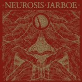 Neurosis & Jarboe (Remastered)