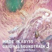 MADE IN ABYSS ORIGINAL SOUNDTRACK 3