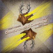 Charcuteries and Champagne