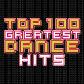 Top 100 Greatest Dance Hits