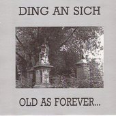 Old As Forever...New As Tomorrow