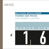 Musica Viva, Vol. 16 - Spahlinger: Farben Der Fruhe