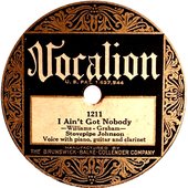stovepipe-johnson-i-aint-got-nobody-vocalion-78.jpg
