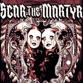 Scar the Martyr  18+