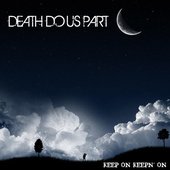 Keep On Keepn' On