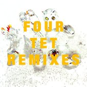 Four Tet Remixes