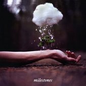 Milestones - EP